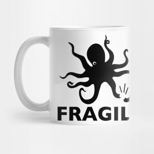 FRAGILE Mug